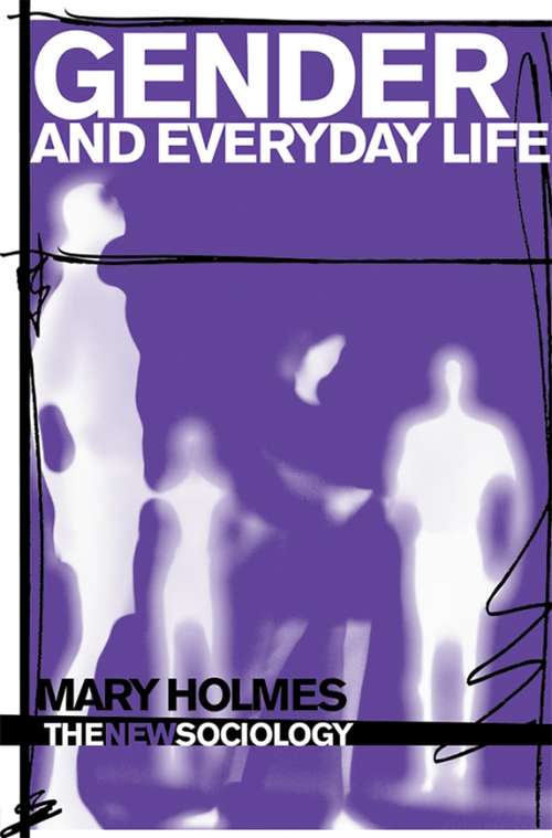 Book cover of Gender and Everyday Life