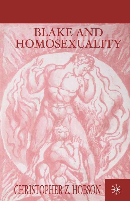 Book cover of Blake and Homosexuality (1st ed. 2000)