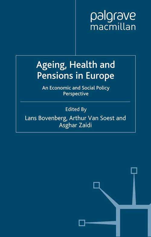 Book cover of Ageing, Health and Pensions in Europe: An Economic and Social Policy Perspective (2010)