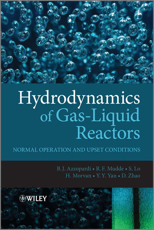 Book cover of Hydrodynamics of Gas-Liquid Reactors: Normal Operation and Upset Conditions