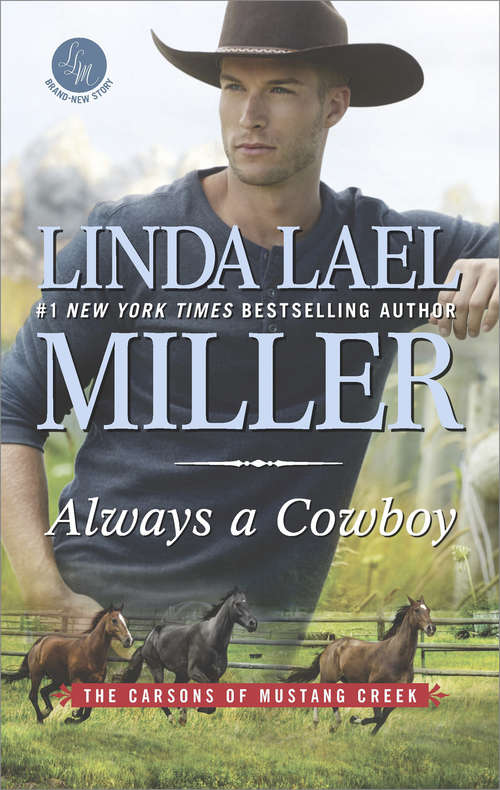 Book cover of Always a Cowboy (The Carsons of Mustang Creek #2)