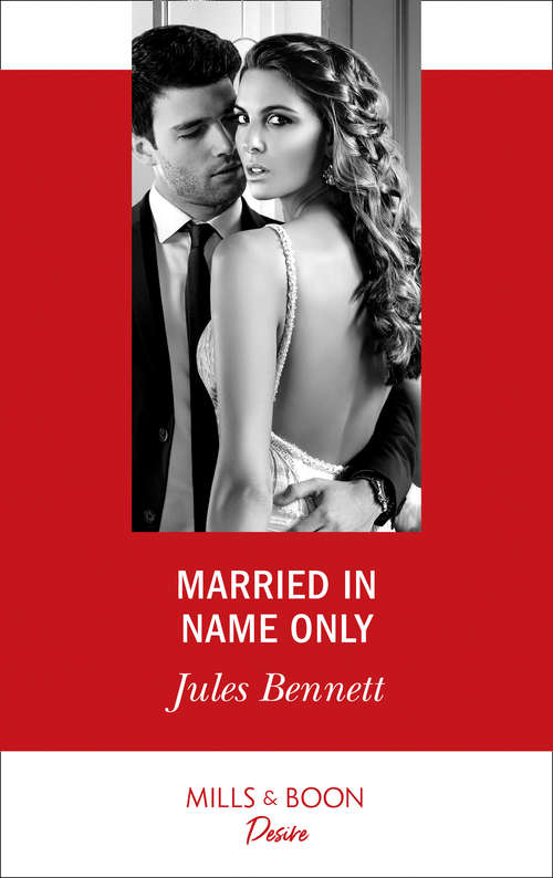 Book cover of Married In Name Only: Married In Name Only / Red Hot Rancher (ePub edition) (Texas Cattleman’s Club: Houston #5)