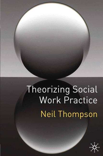 Book cover of Theorizing Social Work Practice (PDF)