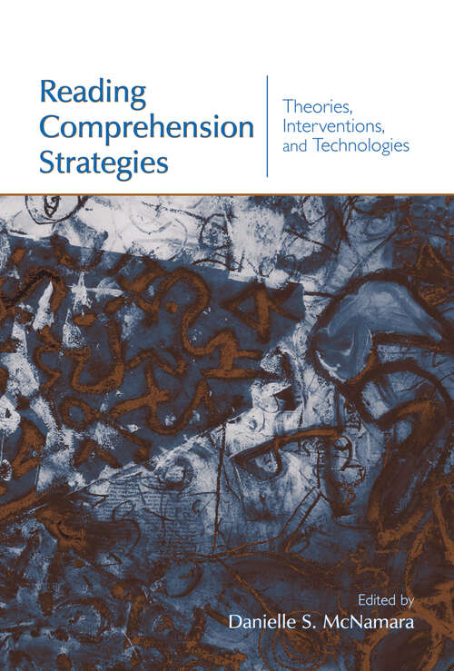 Book cover of Reading Comprehension Strategies: Theories, Interventions, and Technologies