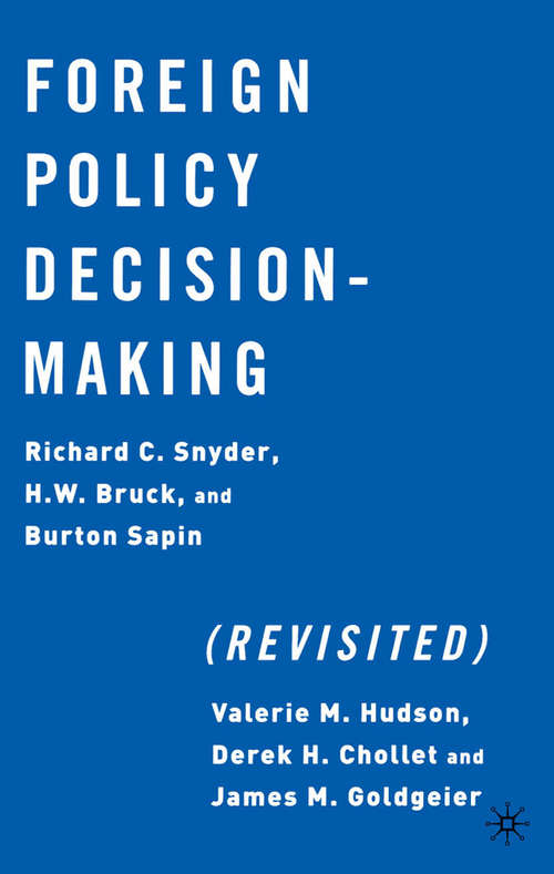 Book cover of Foreign Policy Decision-Making (Revisited) (2002)