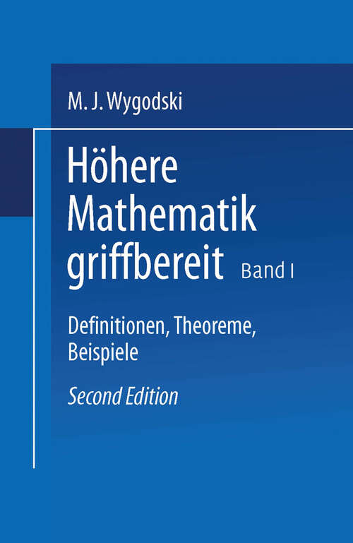 Book cover of Höhere Mathematik griffbereit: Definitionen, Theoreme, Beispiele (2. Aufl. 1976)
