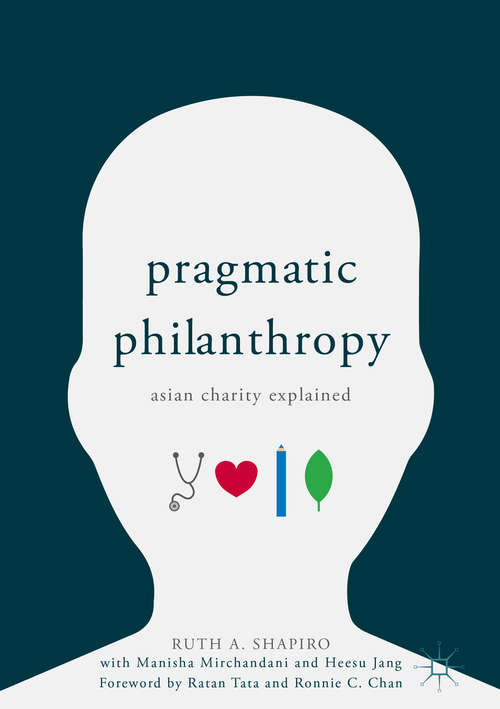 Book cover of Pragmatic Philanthropy: Asian Charity Explained