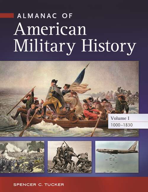 Book cover of Almanac of American Military History [4 volumes]: [4 volumes]