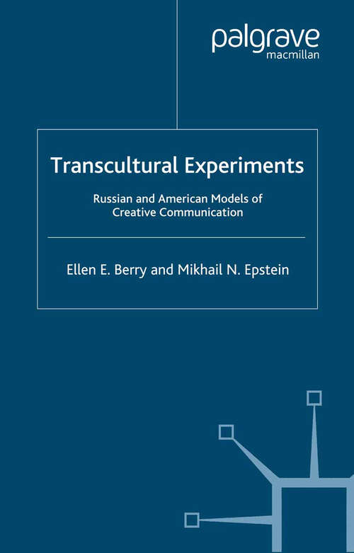 Book cover of Transcultural Experiments: Russian and American Models of Creative Communication (1999)