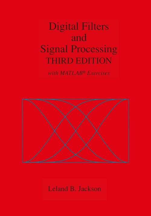 Book cover of Digital Filters and Signal Processing: With MATLAB® Exercises (3rd ed. 1996)