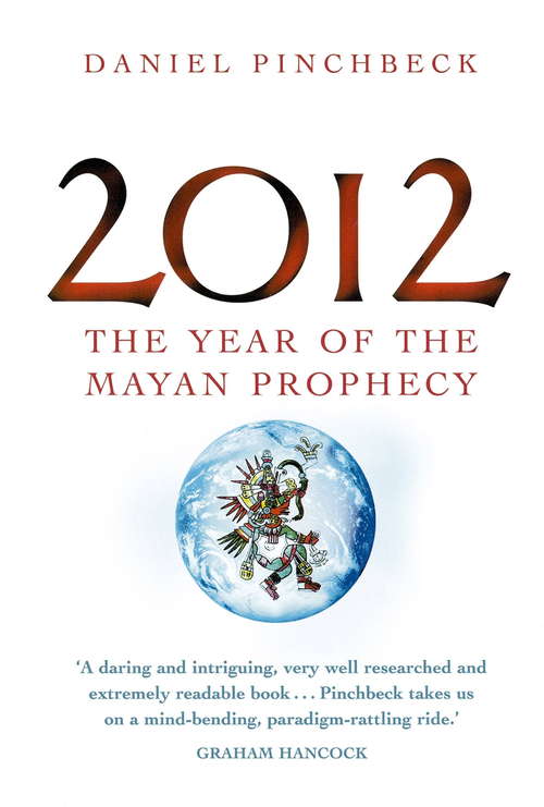 Book cover of 2012: The year of the Mayan prophecy