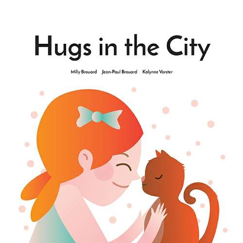 Book cover of Hugs in the City