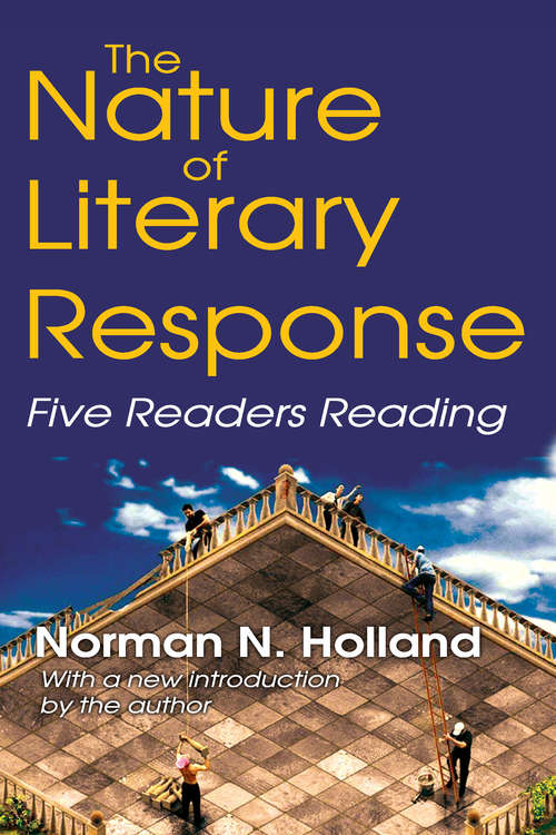 Book cover of The Nature of Literary Response: Five Readers Reading