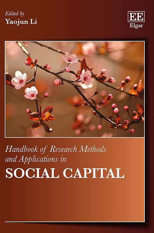 Book cover of Handbook of Research Methods and Applications in Social Capital (PDF)