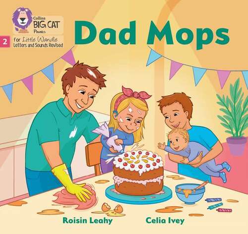 Book cover of Dad Mops: Phase 2 Set 3 Blending Practice (big Cat Phonics For Little Wandle Letters And Sounds Revised)