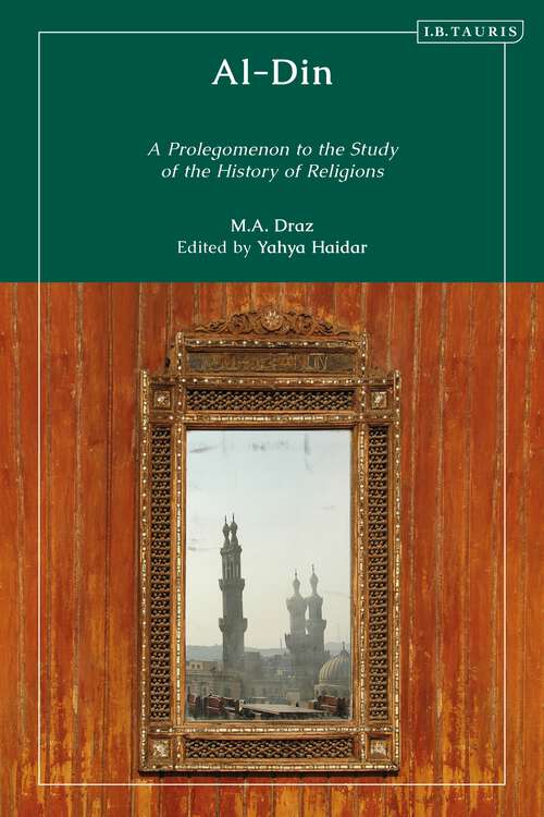 Book cover of Al-Din: A Prolegomenon to the Study of the History of Religions