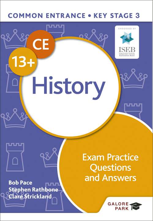 Book cover of Common Entrance 13+ History Exam Practice Questions and Answers