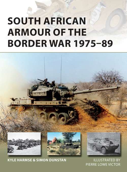 Book cover of South African Armour of the Border War 1975–89 (New Vanguard)