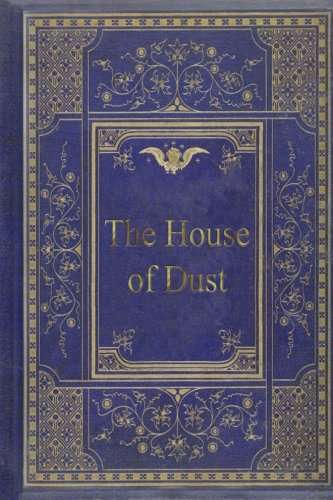 Book cover of The House of Dust