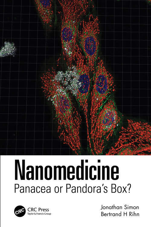 Book cover of Nanomedicine: Panacea or Pandora's Box?