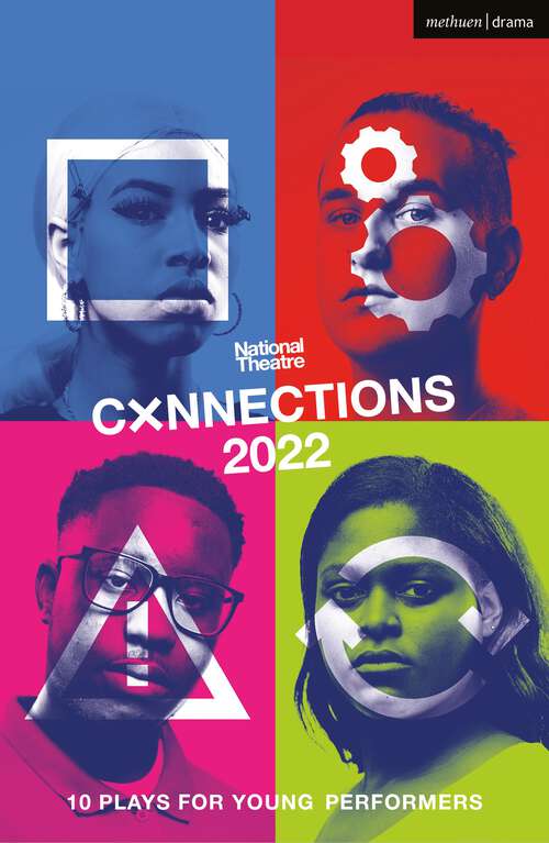 Book cover of National Theatre Connections 2022: 10 Plays for Young Performers