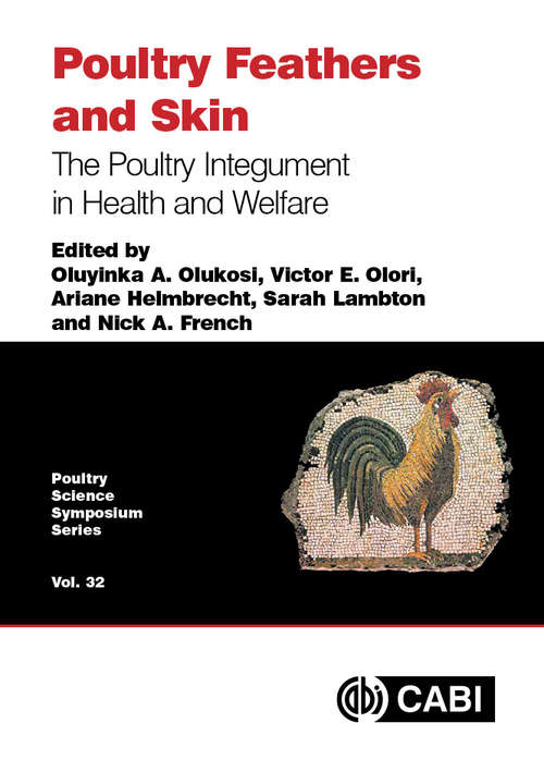 Book cover of Poultry Feathers and Skin: The Poultry Integument in Health and Welfare