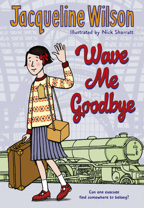 Book cover of Wave Me Goodbye