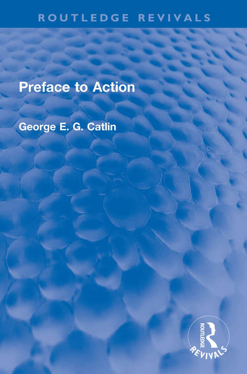 Book cover of Preface to Action (Routledge Revivals)