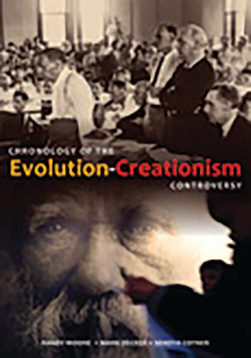 Book cover of Chronology of the Evolution-Creationism Controversy (Non-ser.)