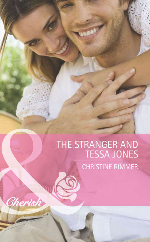 Book cover of The Stranger and Tessa Jones (ePub First edition) (Famous Families #1)
