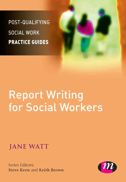 Book cover of Report Writing for Social Workers