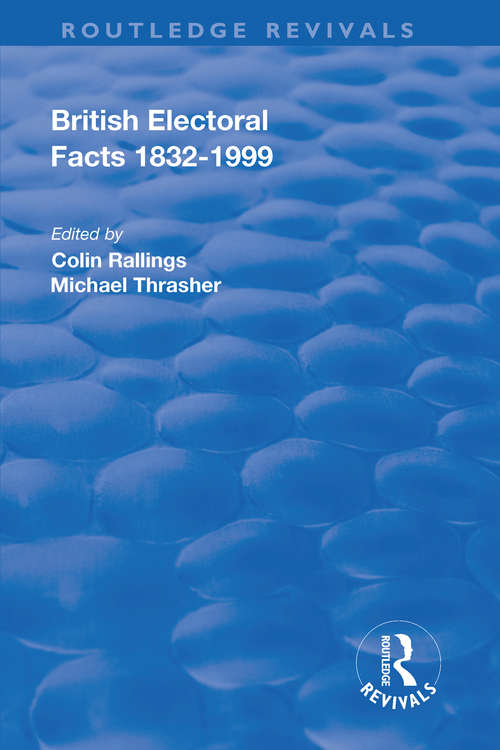 Book cover of British Electoral Facts, 1832-1999