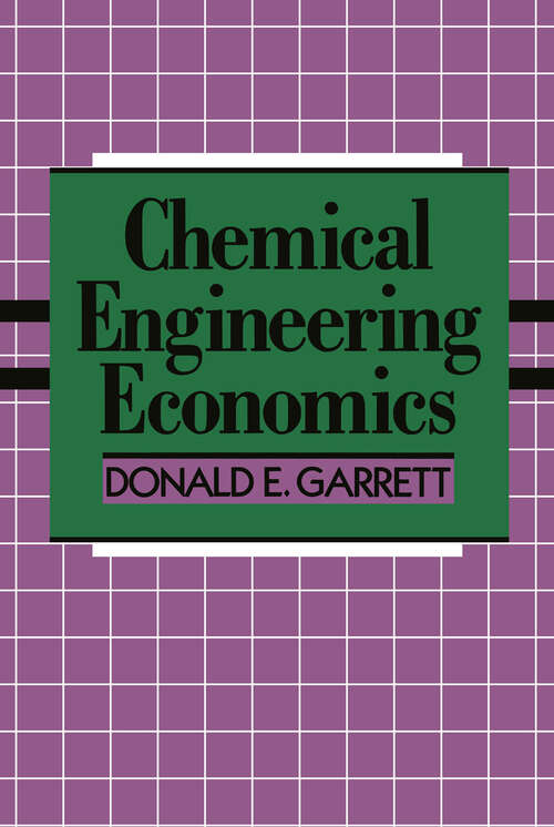 Book cover of Chemical Engineering Economics (1989)