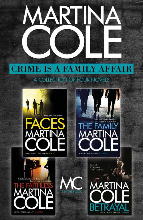 Book cover of Crime is a Family Affair: Faces, The Family, The Faithless, Betrayal