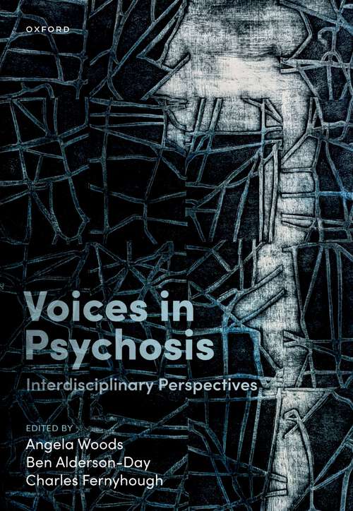 Book cover of Voices in Psychosis: Interdisciplinary Perspectives