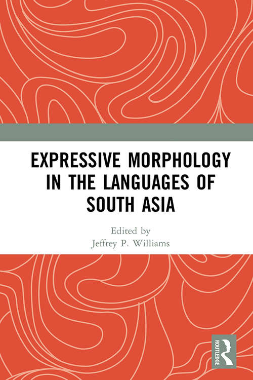Book cover of Expressive Morphology in the Languages of South Asia