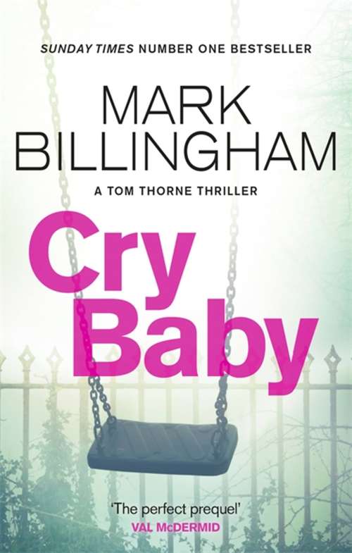 Book cover of Cry Baby: A Tom Thorne Novel (Tom Thorne Novels #17)