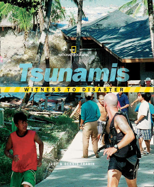 Book cover of Witness to Disaster: Tsunamis (ePub edition) (Witness to Disaster)
