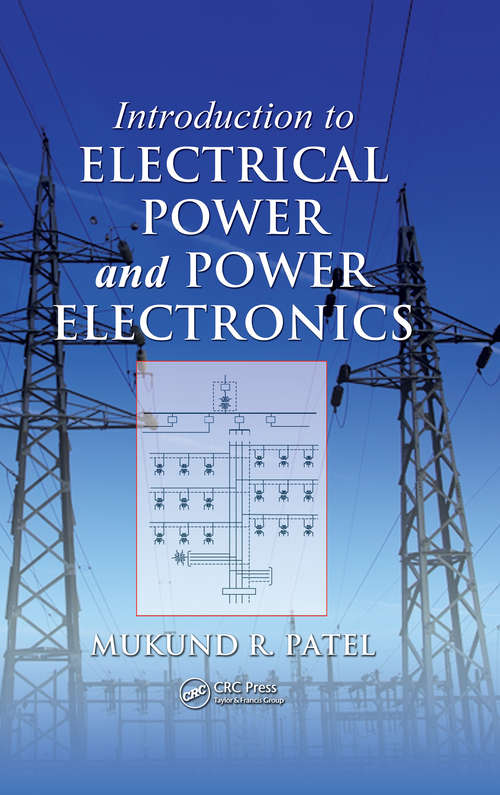Book cover of Introduction to Electrical Power and Power Electronics