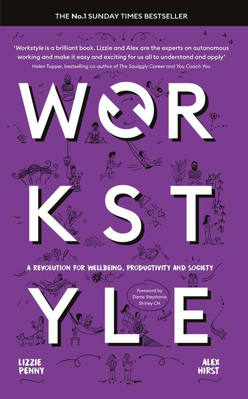 Book cover of Workstyle: A revolution for wellbeing, productivity and society