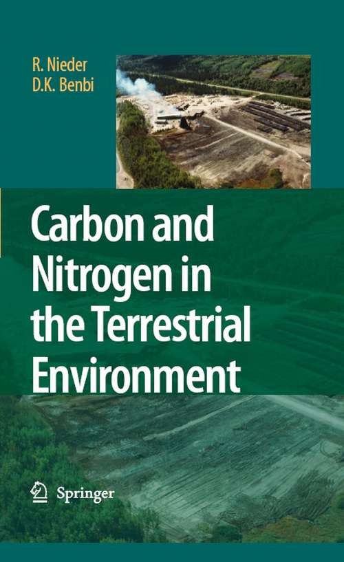 Book cover of Carbon and Nitrogen in the Terrestrial Environment (2008)