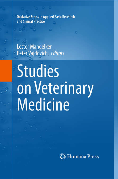 Book cover of Studies on Veterinary Medicine (2011) (Oxidative Stress in Applied Basic Research and Clinical Practice)