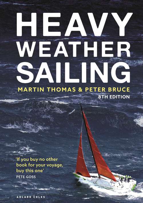 Book cover of Heavy Weather Sailing 8th edition