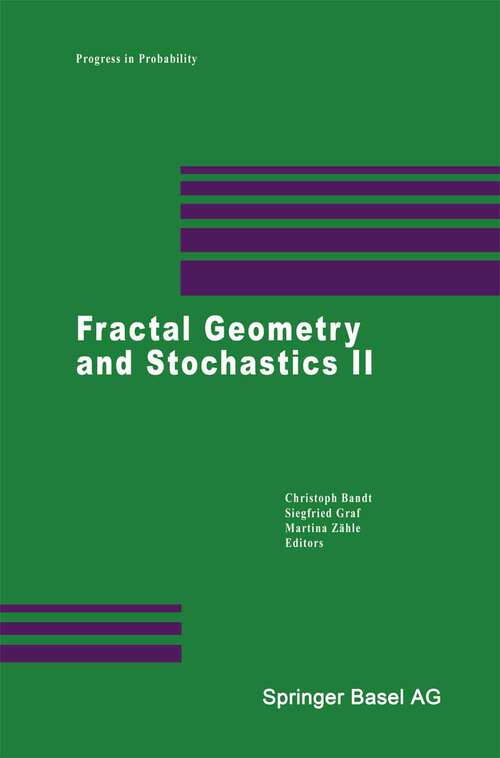 Book cover of Fractal Geometry and Stochastics II (2000) (Progress in Probability #46)