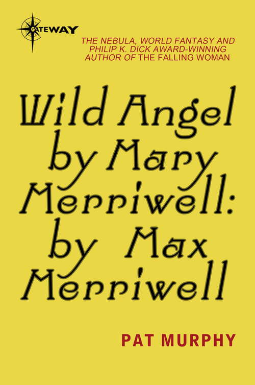 Book cover of Wild Angel by Mary Merriwell: by Max Merriwell