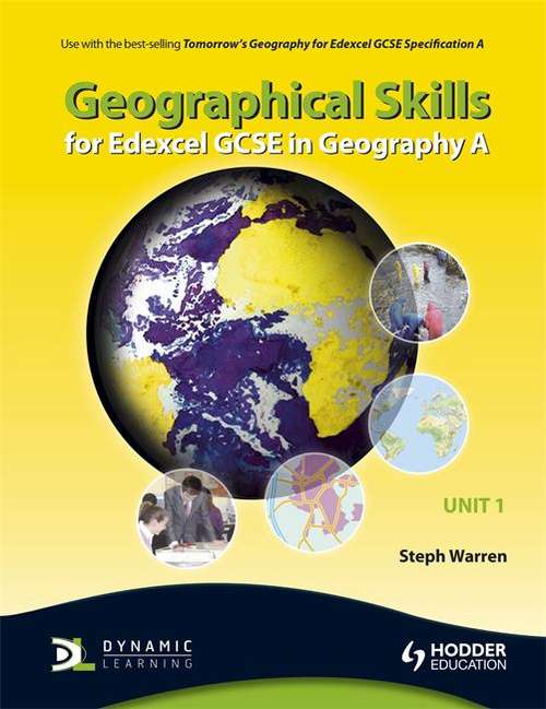 Book cover of Geographical Skills for Edexcel GCSE in Geography A (Unit 1) (PDF)