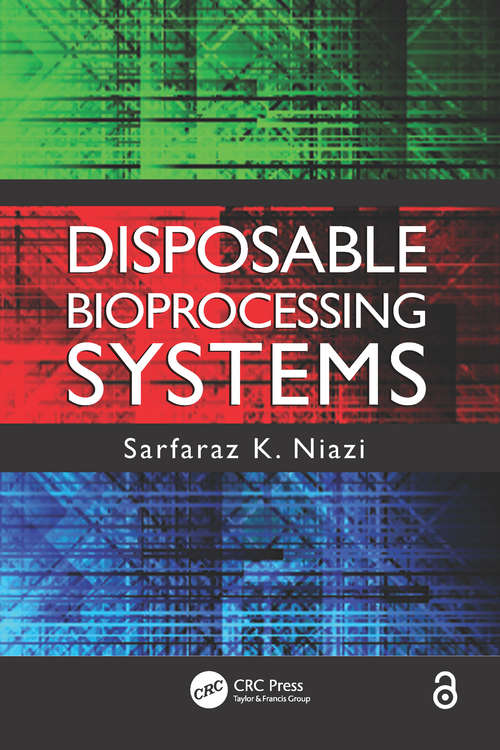 Book cover of Disposable Bioprocessing Systems