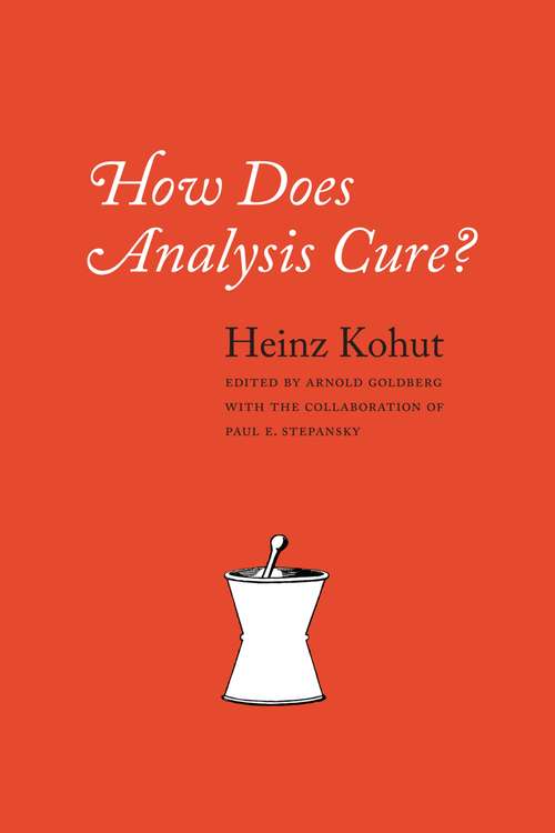 Book cover of How Does Analysis Cure?