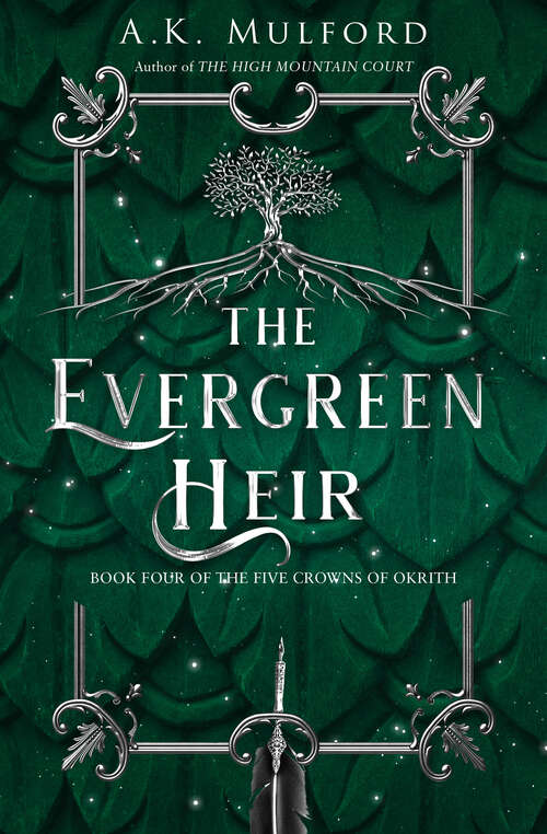 Book cover of The Evergreen Heir (The Five Crowns of Okrith #4)