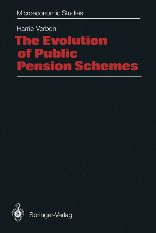 Book cover of The Evolution of Public Pension Schemes (1988) (Microeconomic Studies)